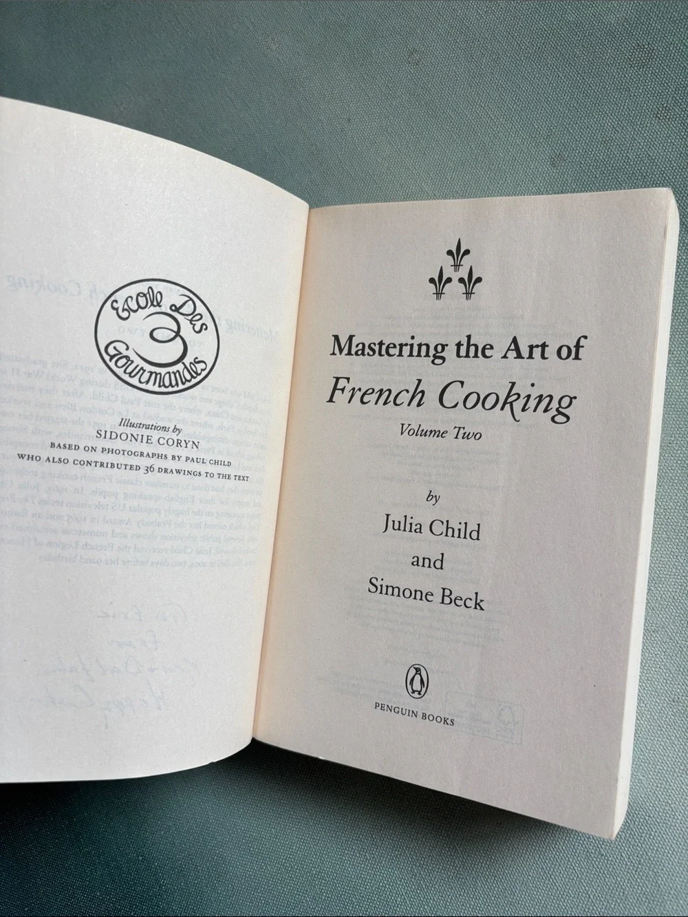 Mastering The Art of French Cooking Vol. Two by Julia Childs + Simone Beck 2010